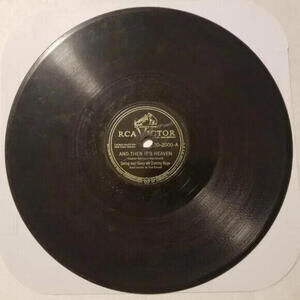 3/$25 Sammy Kaye 78 RPM And Then It’s Heaven / Why Does It Get RCA 20-2000